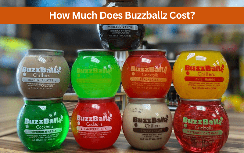 how much does buzzballz cost