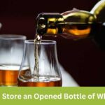 how to store opened bottle of whiskey