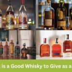 what is a good whisky to give as a gift