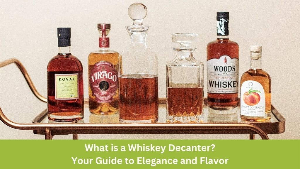 what is whiskey decanter