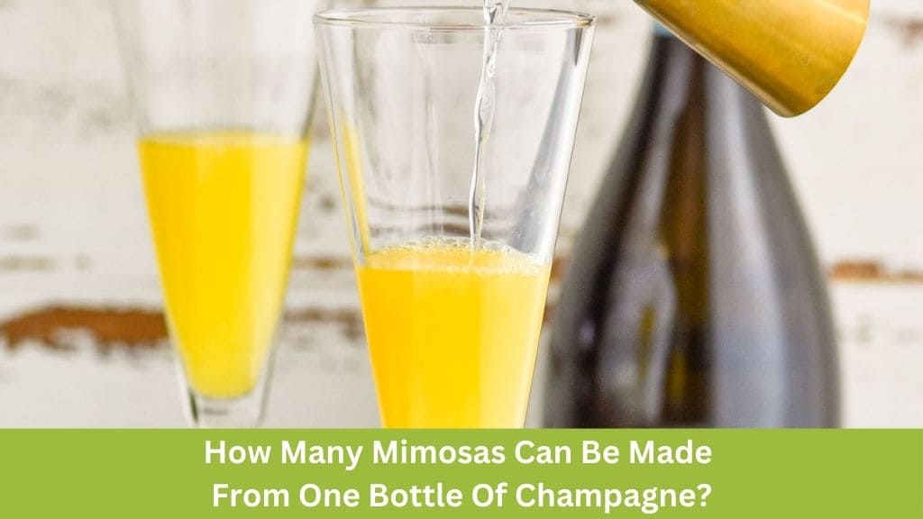 how many mimosas per bottle of champagne