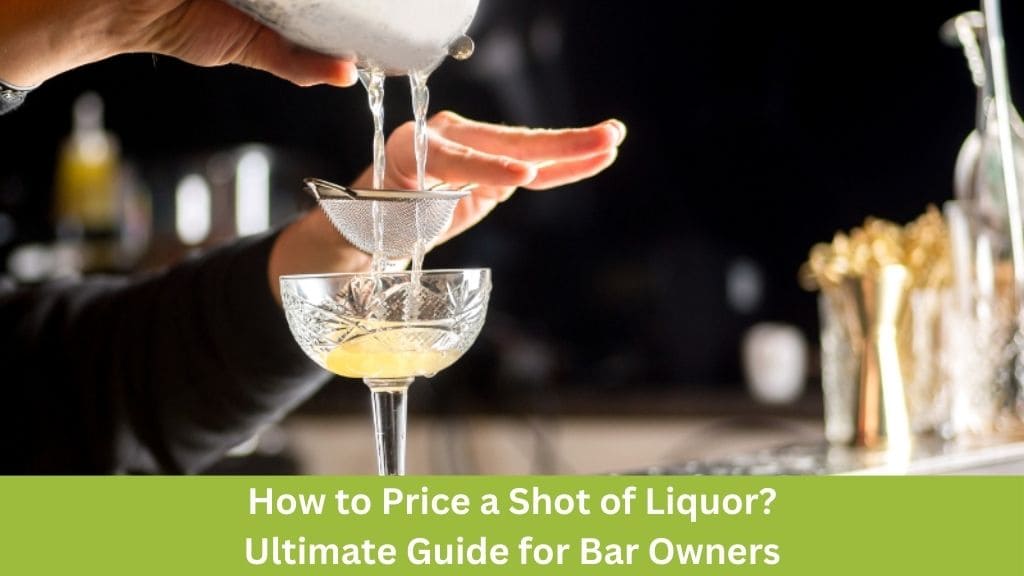 how to price a shot of liquor