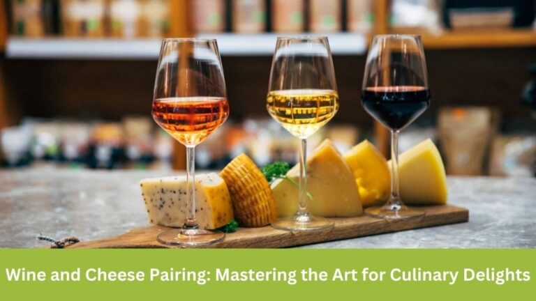 Wine and Cheese Pairing