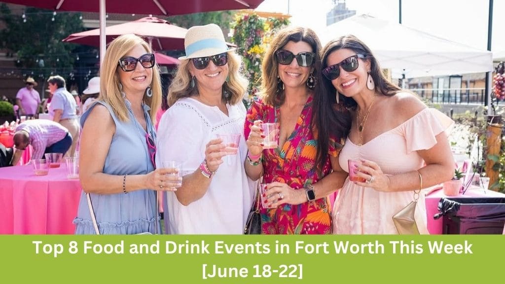 Food and Drink Events in Fort Worth