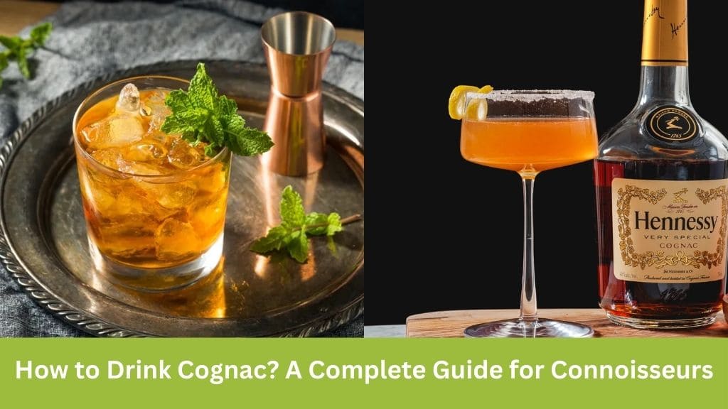 how do you drink cognac