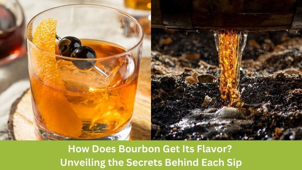 How does bourbon get its flavor